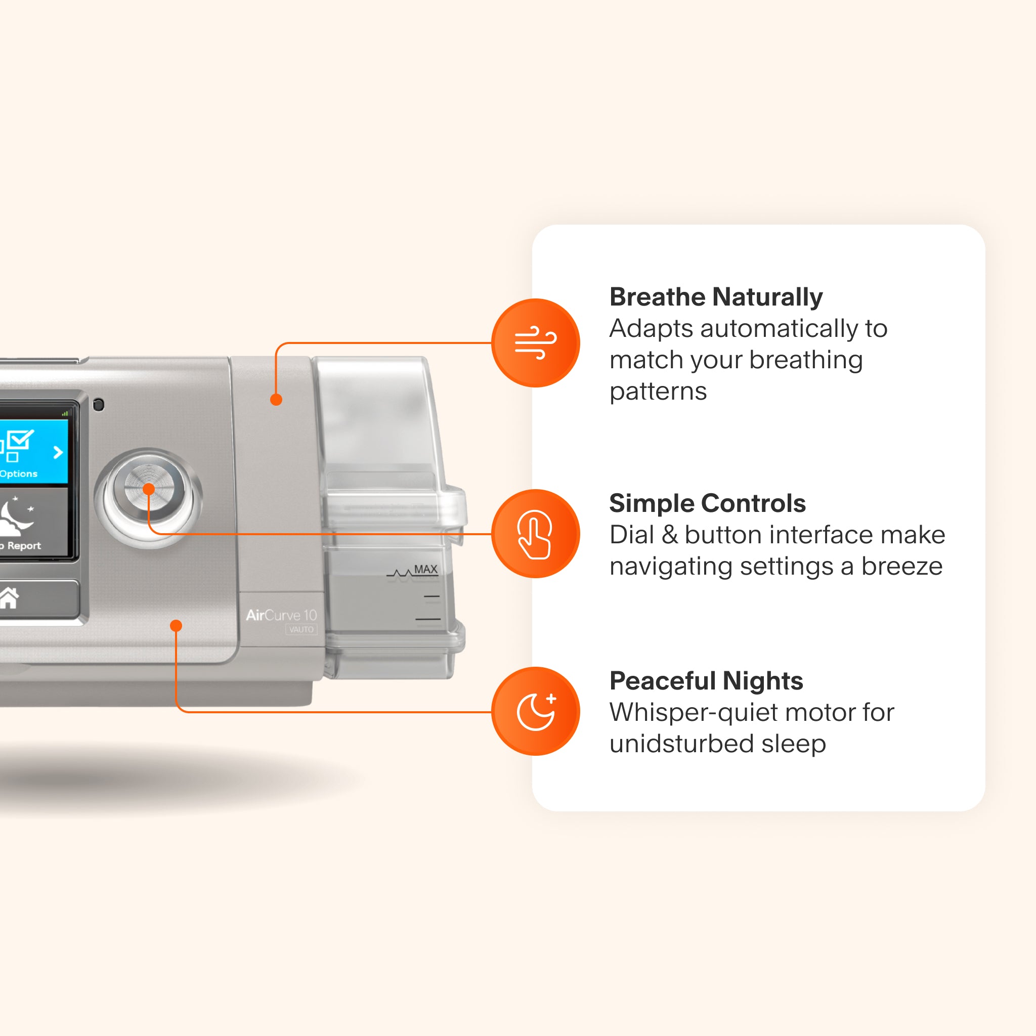 AirCurve 10 featuring adaptive technology for natural breathing, a whisper-quiet motor for peaceful sleep, and an easy-to-use dial and button interface for simple control.